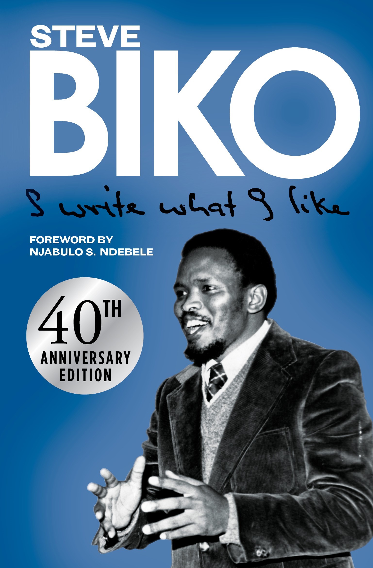 I Write What I Like book cover