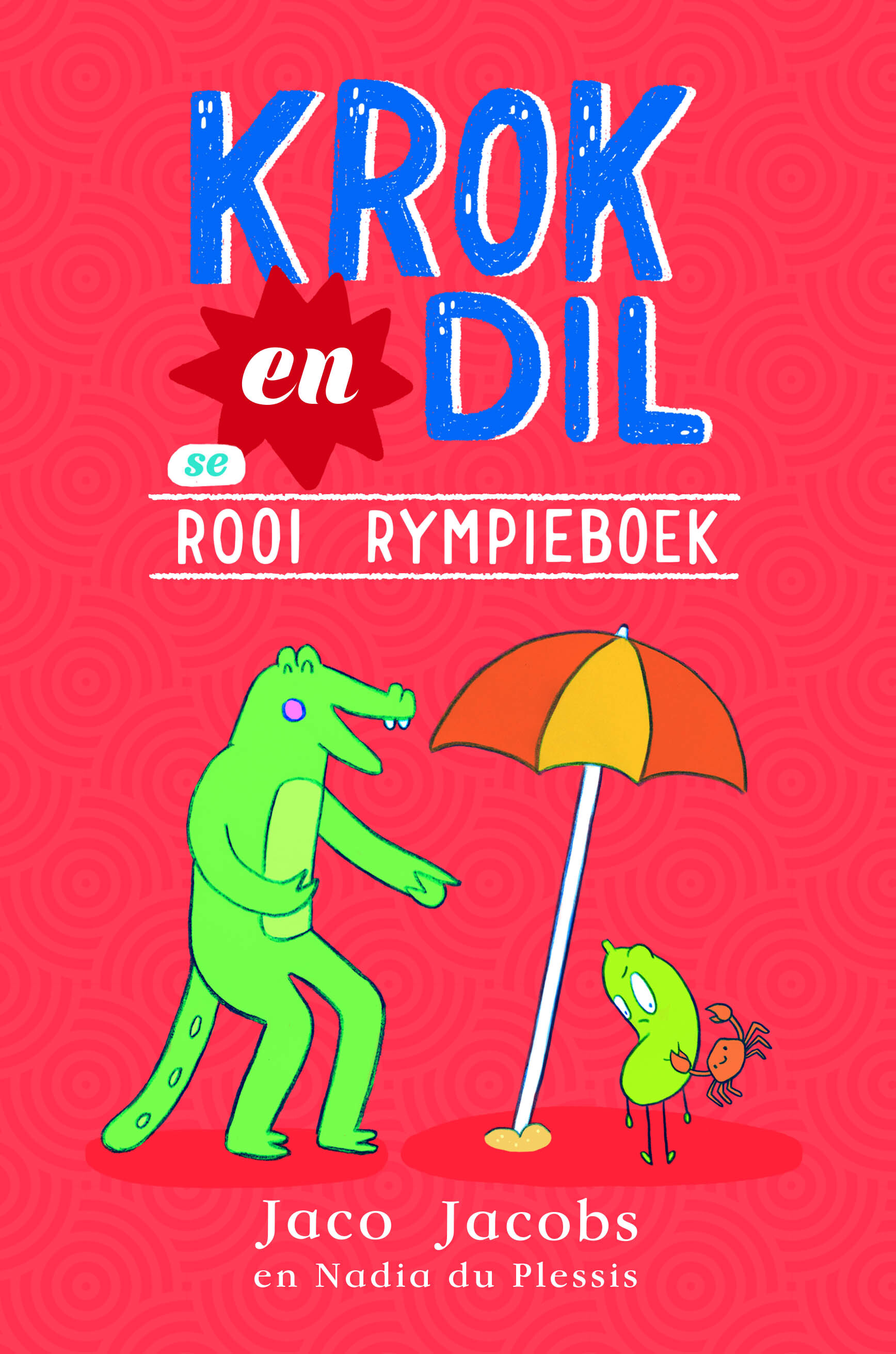 Krok en Dil se Rooi Rympieboek book cover