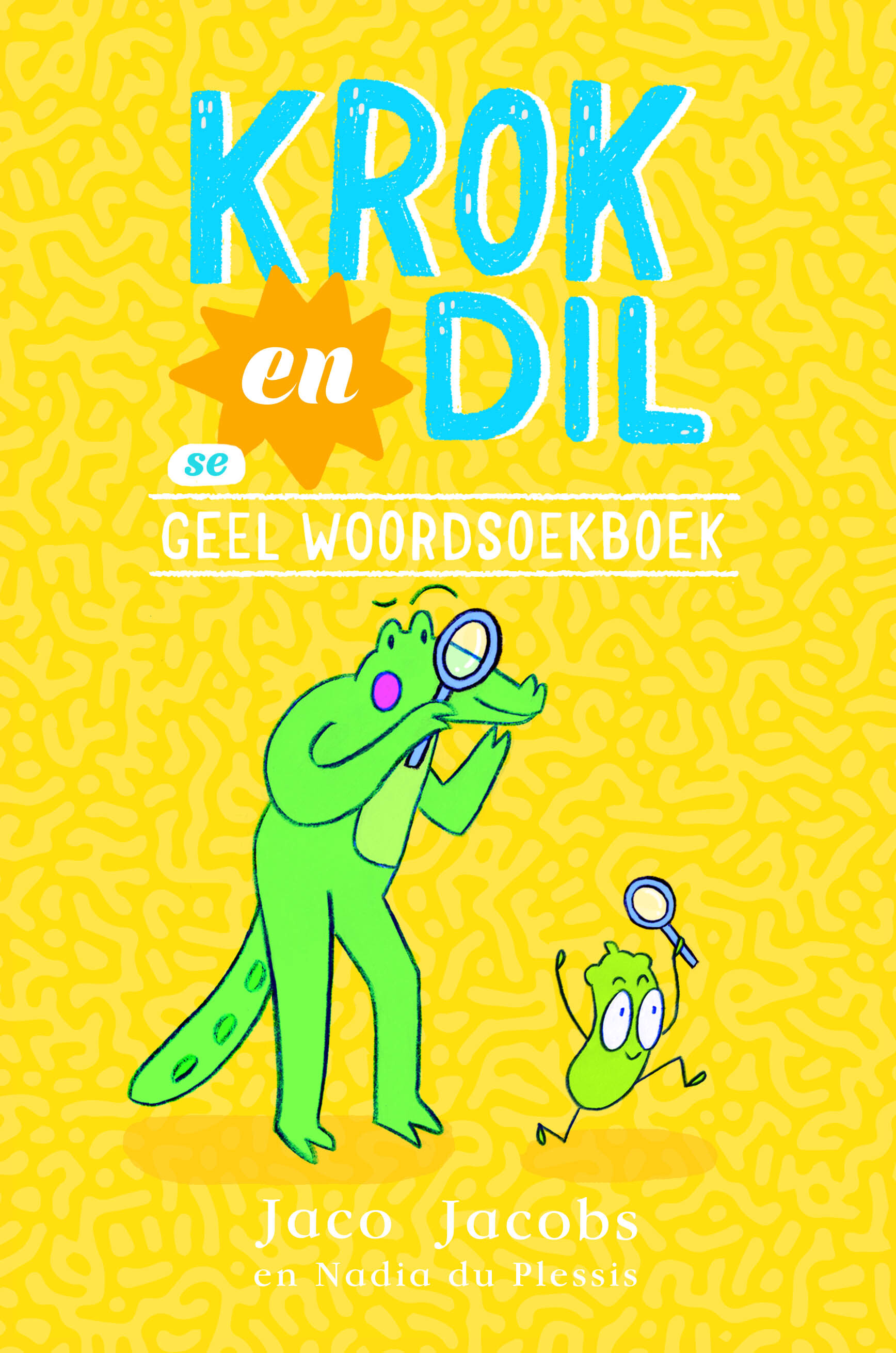 Krok en Dil se Geel Woordsoekboek book cover