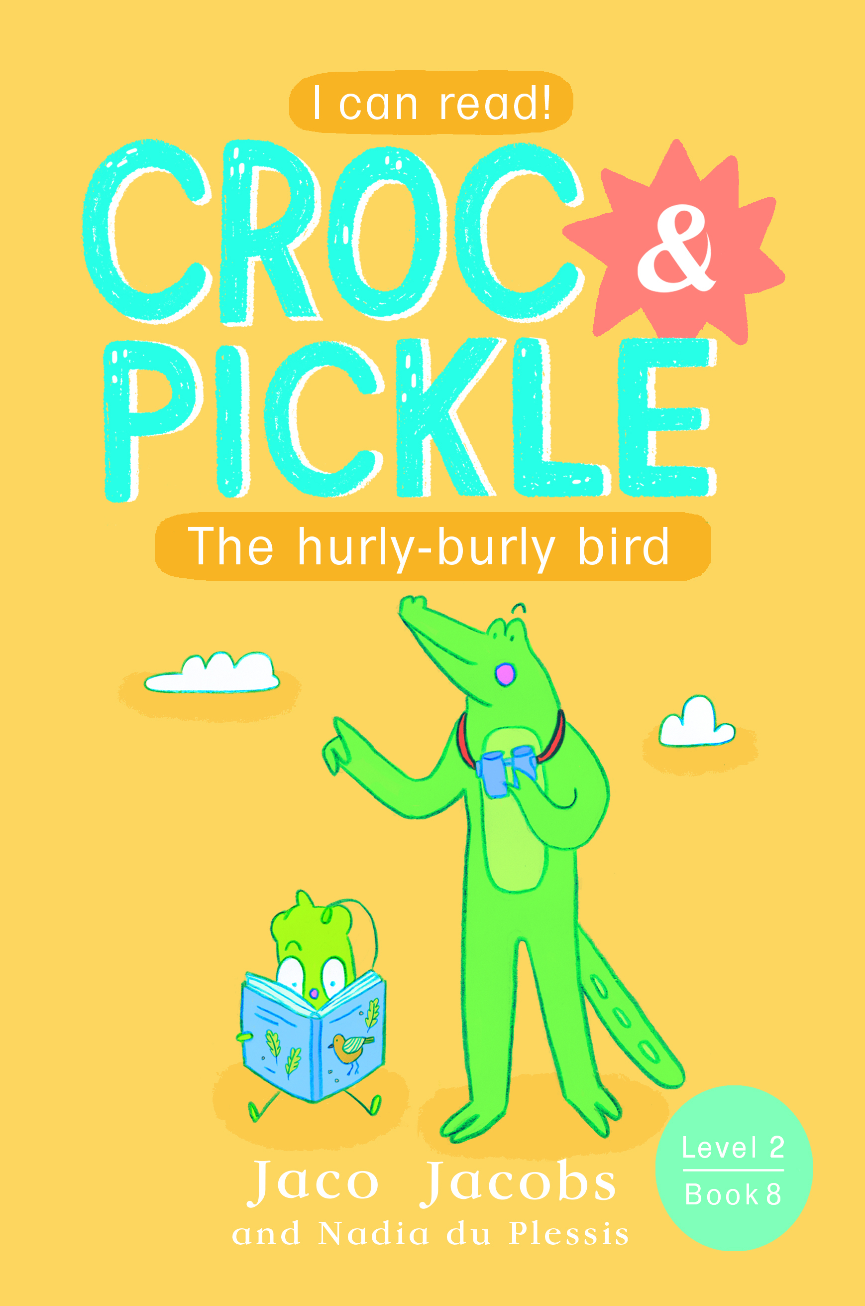 Croc & Pickle Level 2 Book 8 book cover
