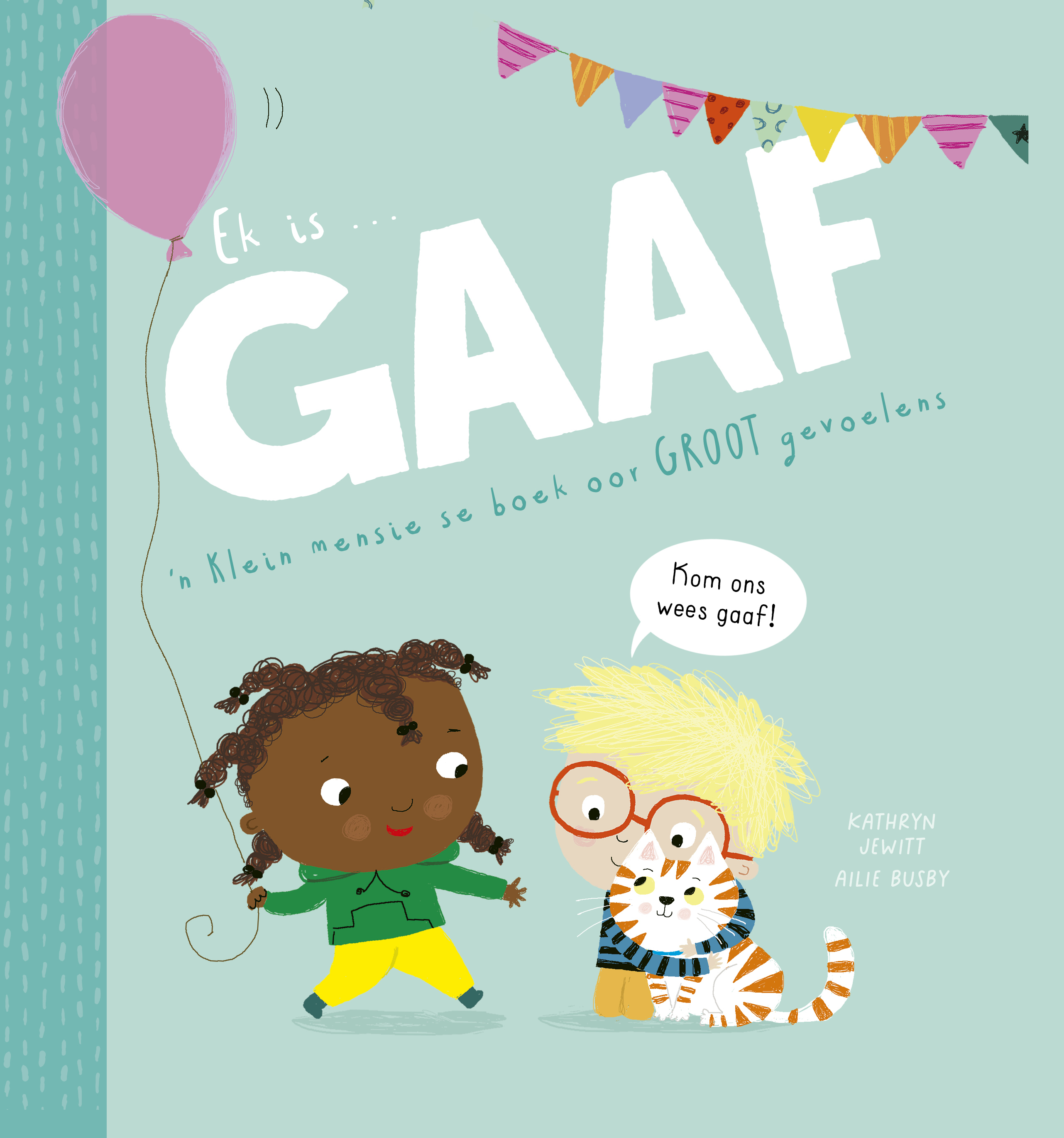 Ek is GAAF book cover