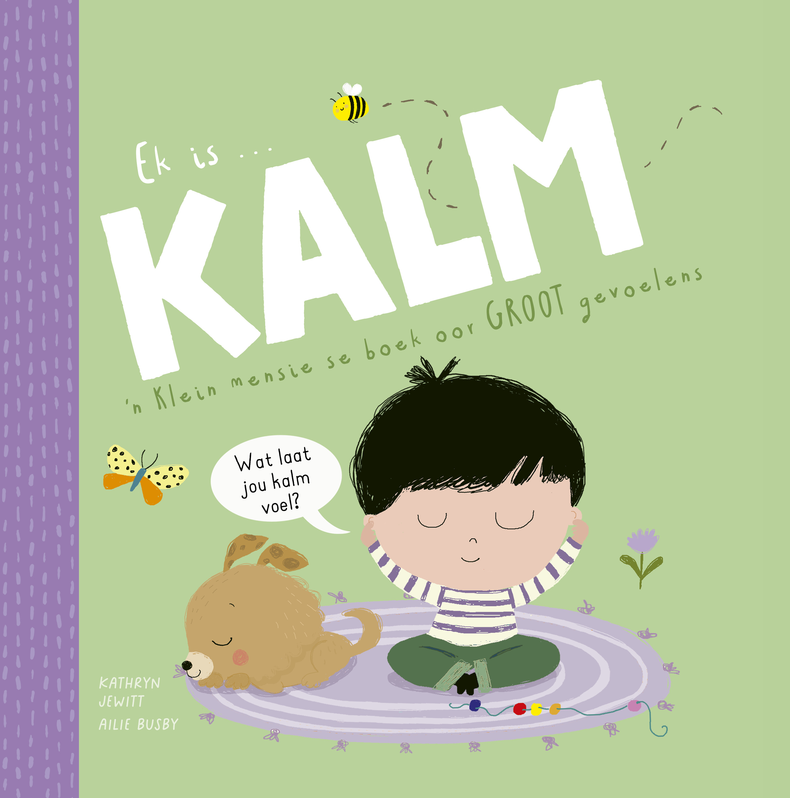 Ek is KALM book cover