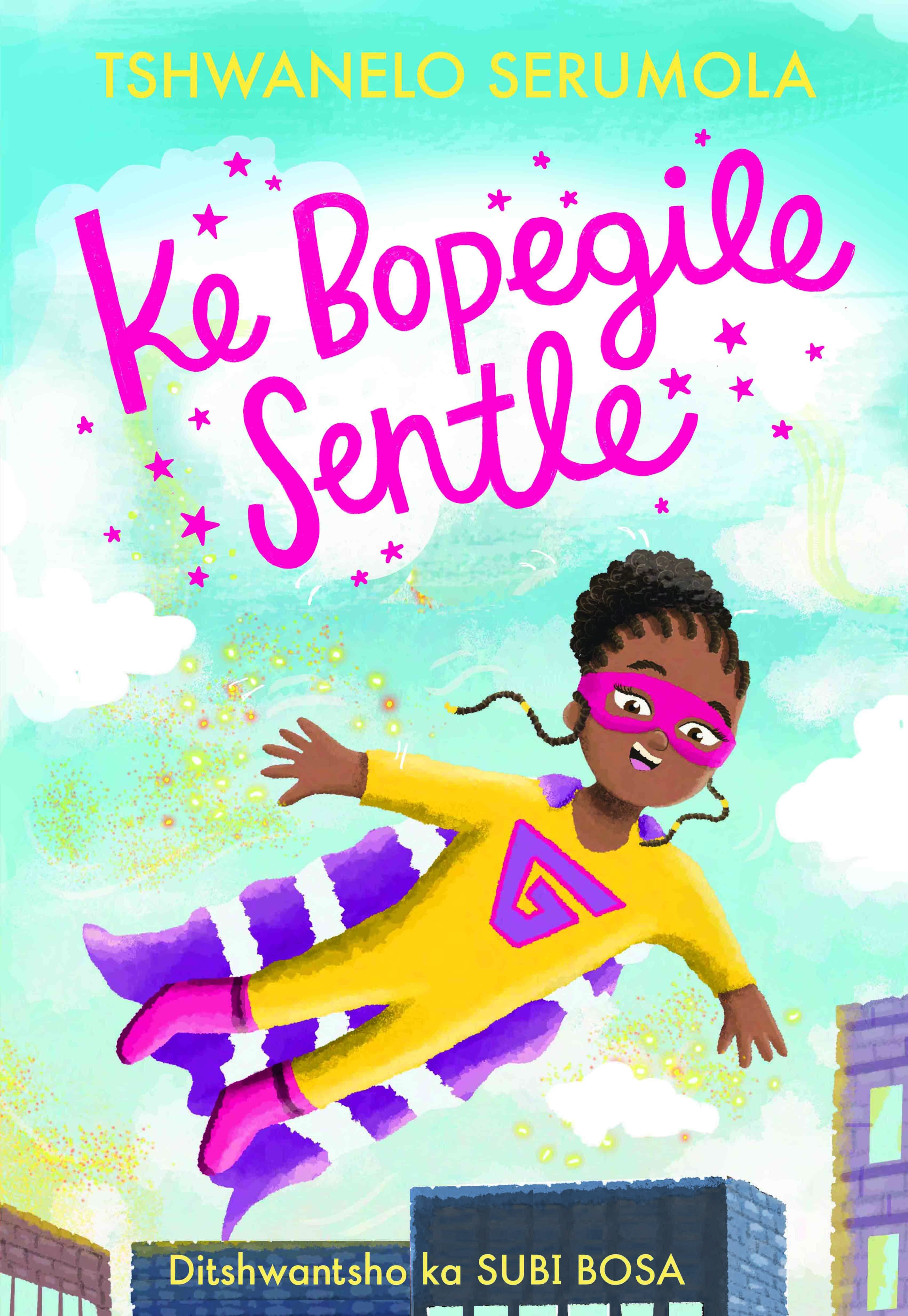 Ke Bogile Sentle book cover
