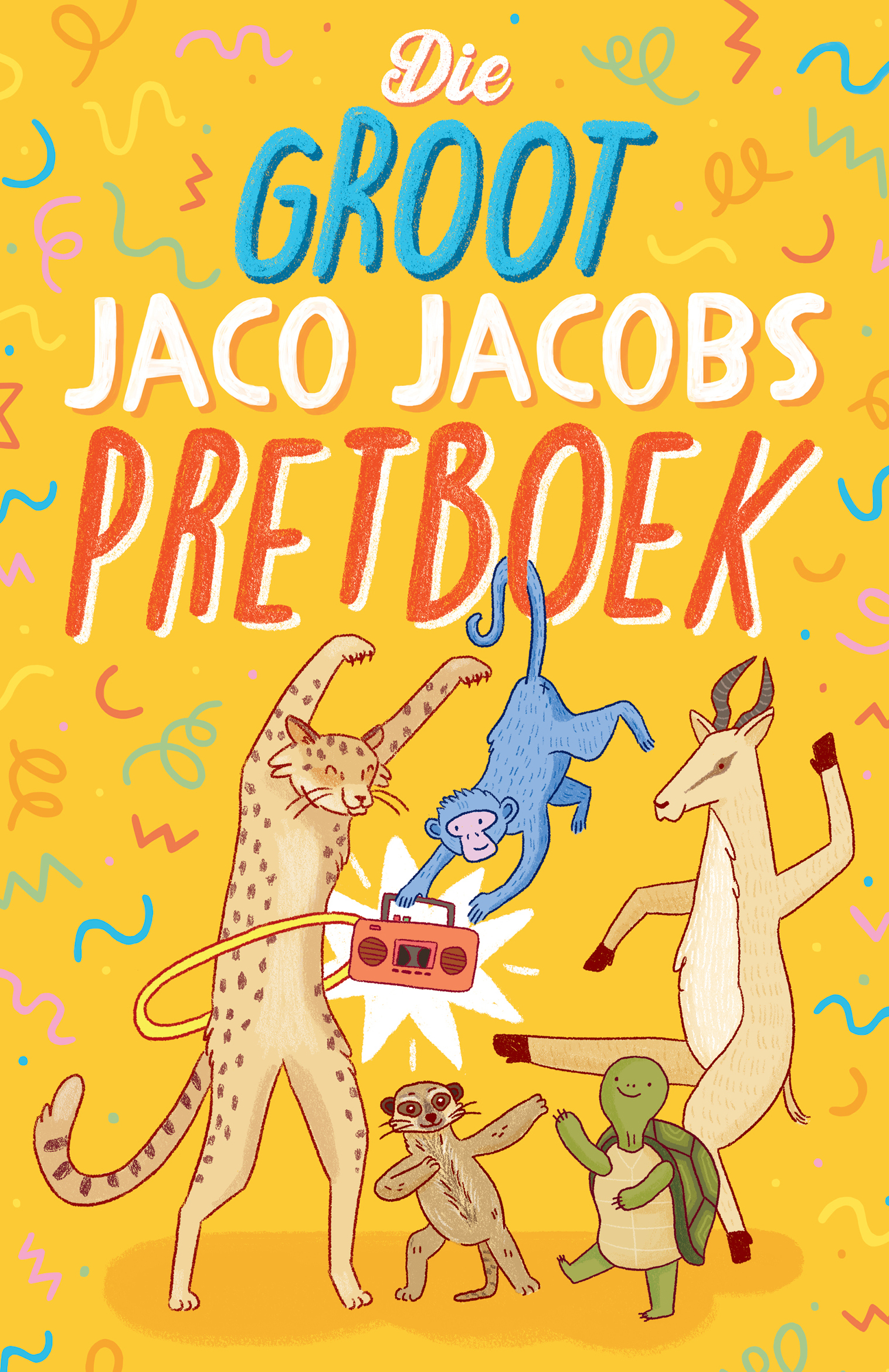 Book cover for Die Groot Jaco Jacobs Pretboek