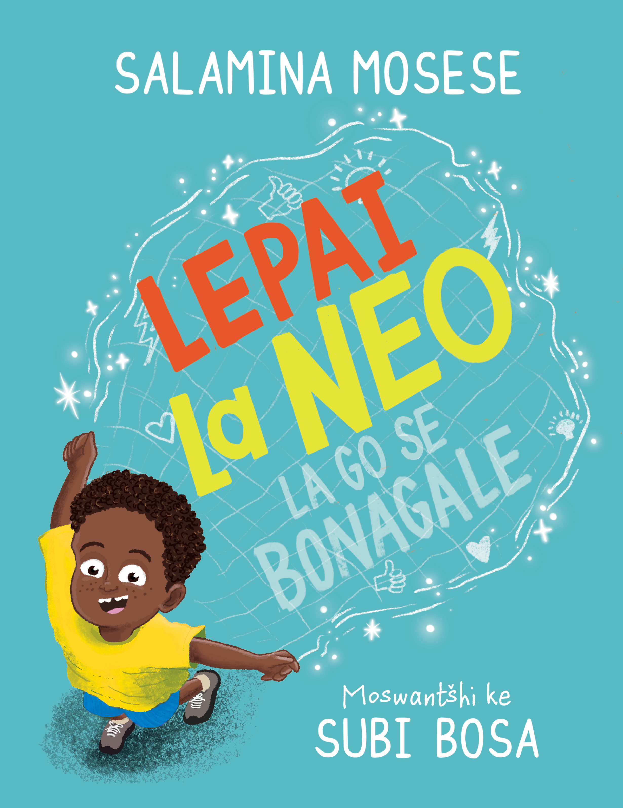 Book cover for Lepai La Go Se Bonagale La Neo
