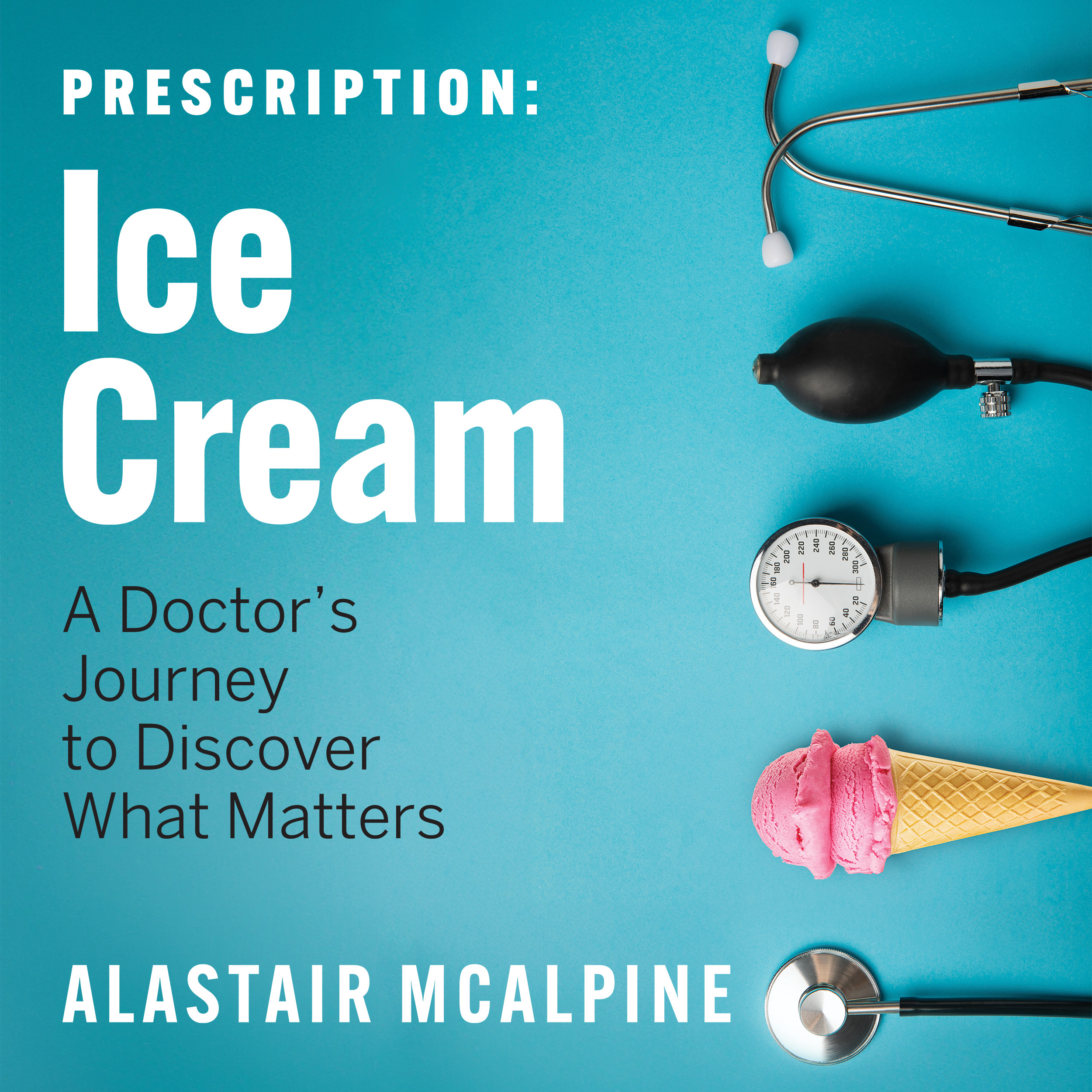 Book cover for Prescription: Ice Cream
