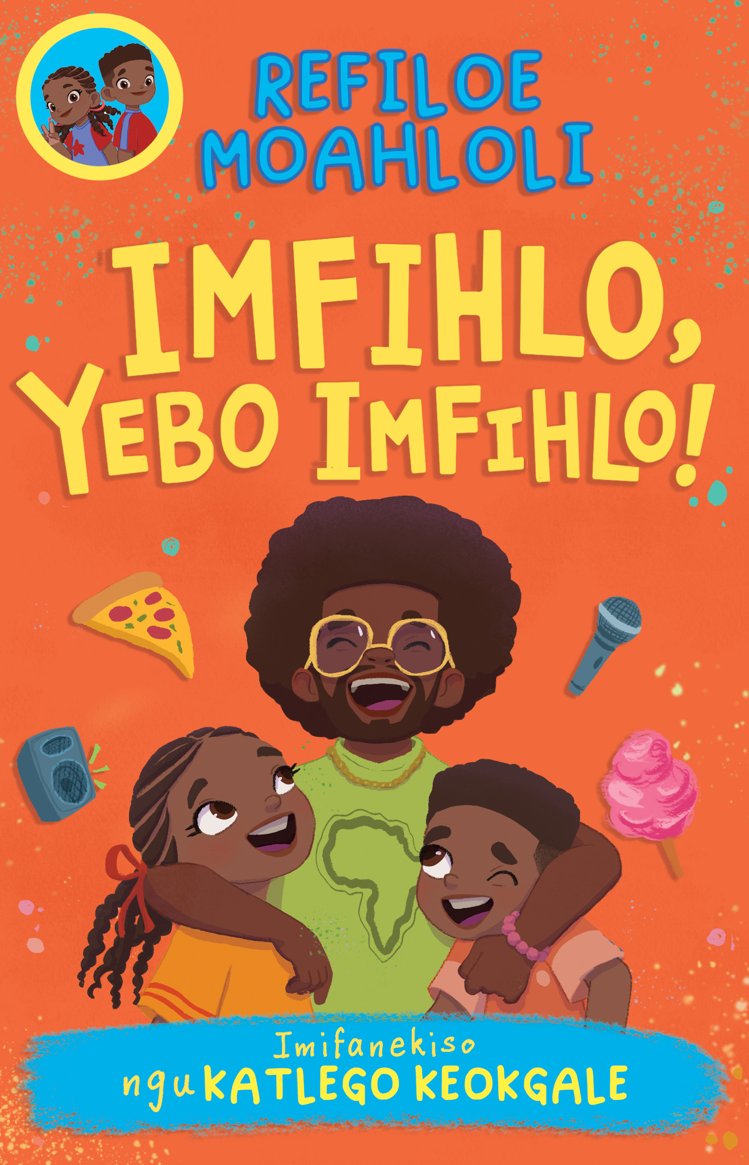Book cover for Rorisang & Morena: Imfihlo, Yebo Infihlo!