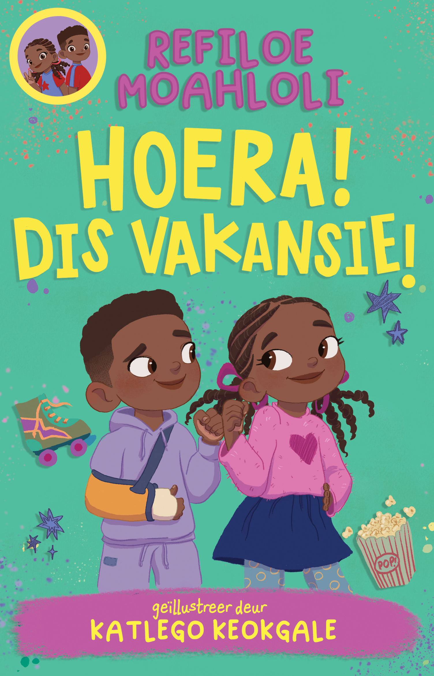 Book cover for Rorisang & Morena: Hoera! Dis Vakansie!
