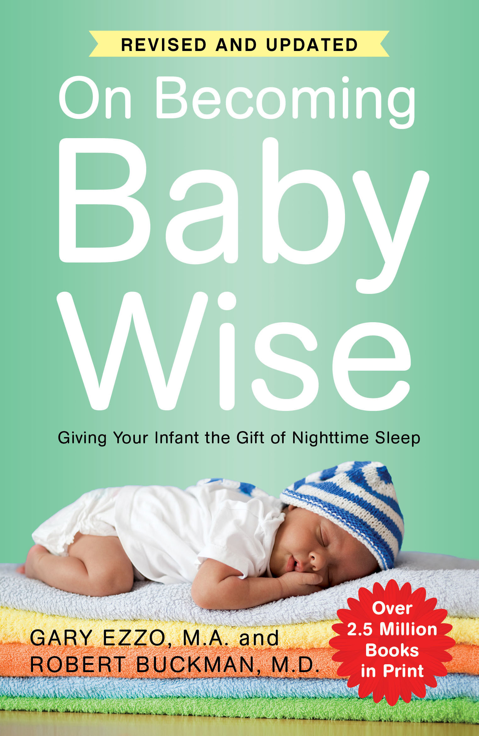 Book cover for On Becoming Babywise Book I