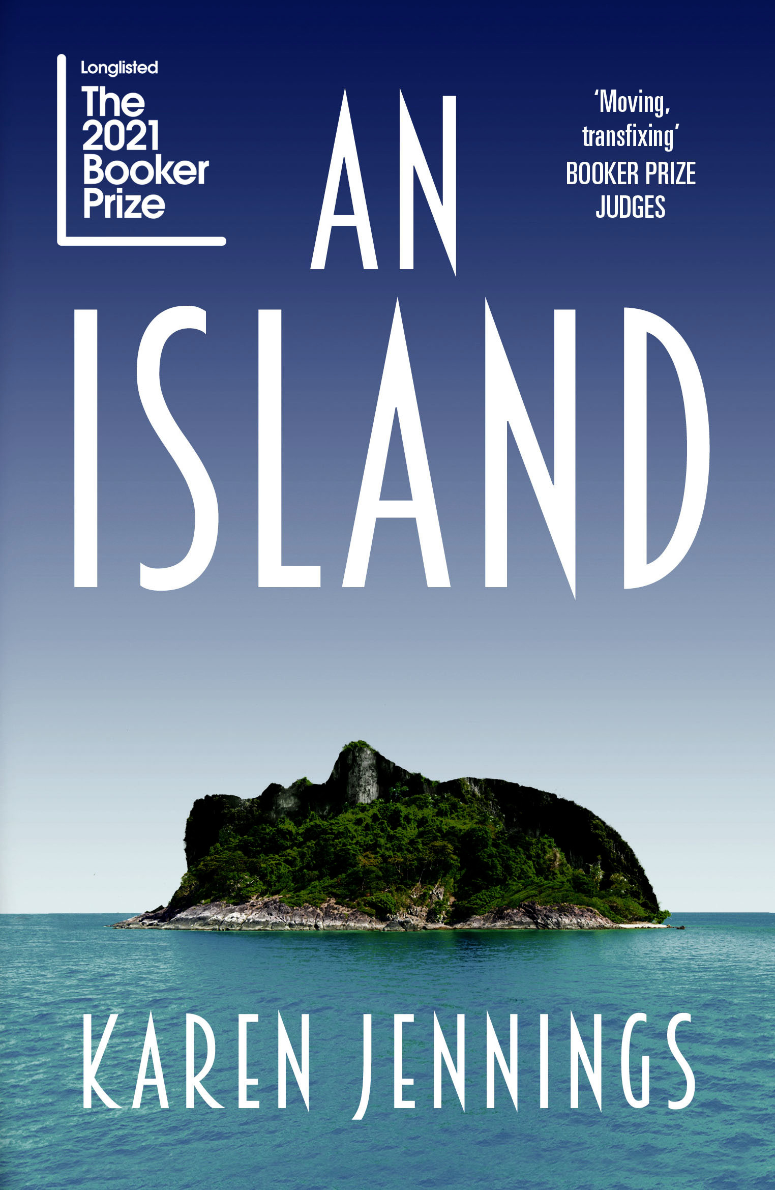 Book cover for An Island: Longlisted for the 2021 Booker Prize
