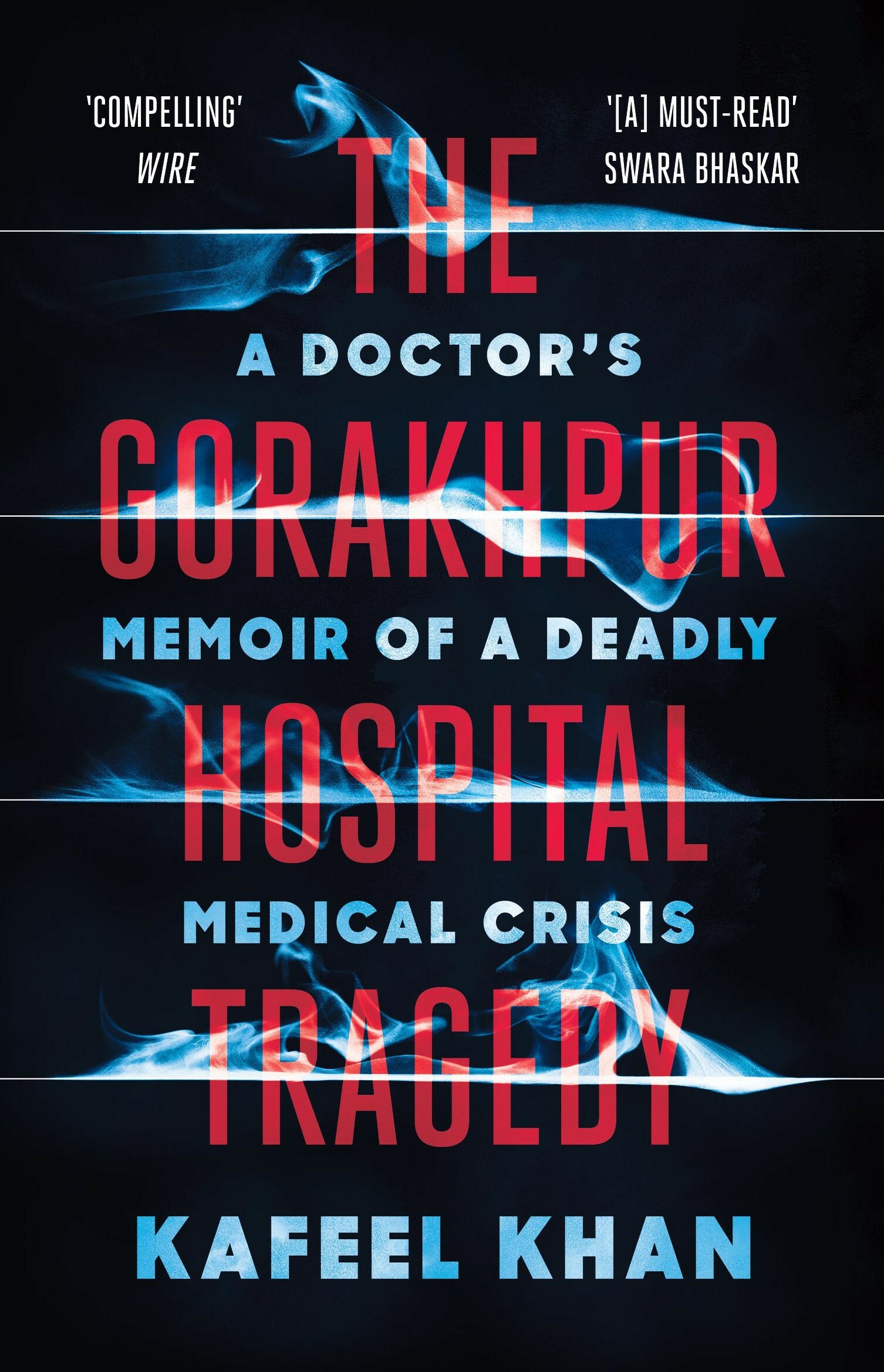 Book cover for The Gorakhpur Hospital Tragedy
