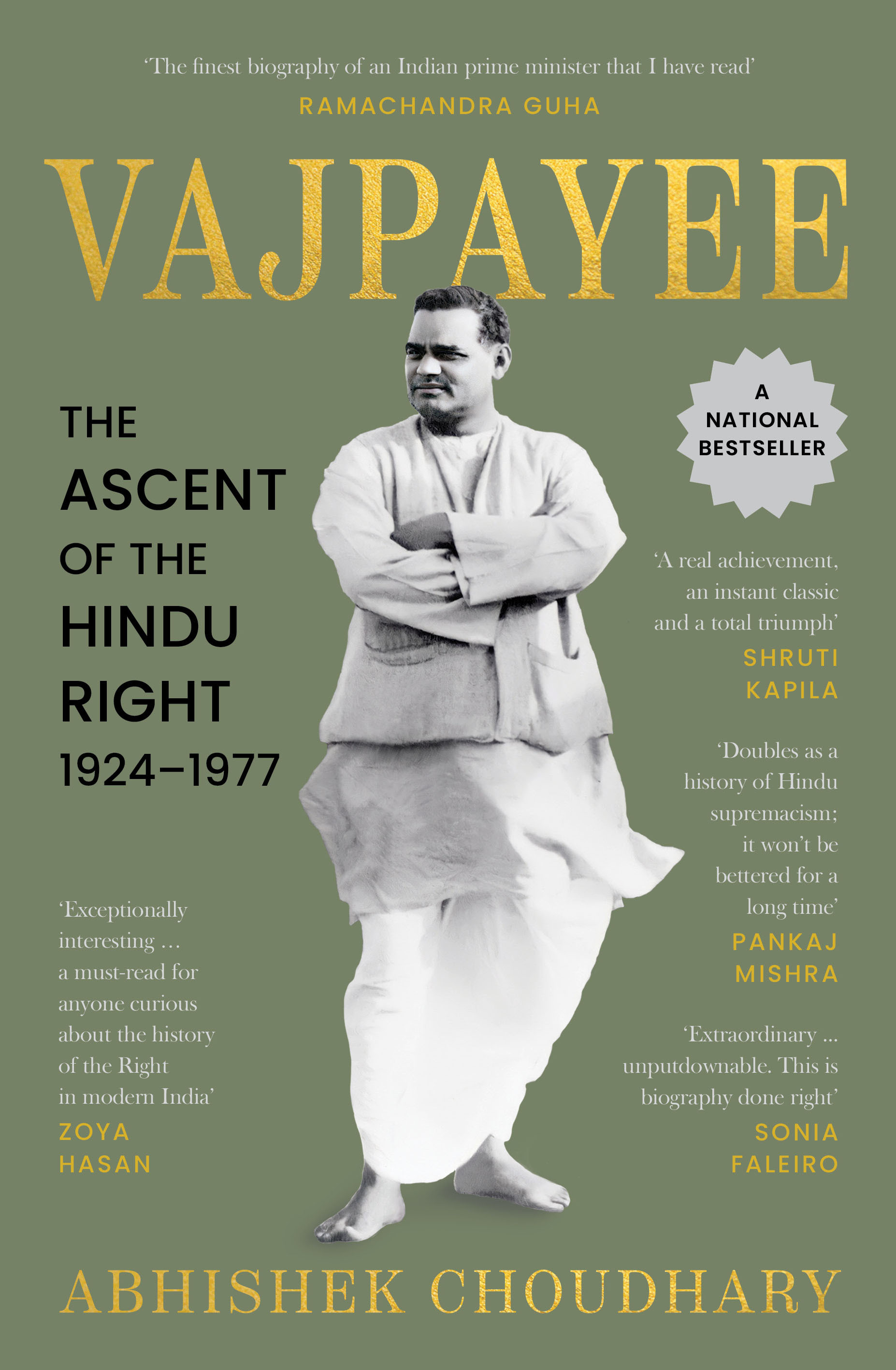 Vajpayee: The Ascent of the Hindu Right, 1924–1977 (Winner of the 2023 Tata Literature Live! First Book Award) book cover