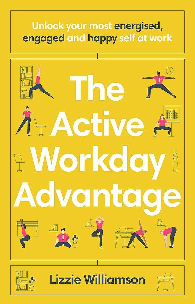 Book cover for The Active Workday Advantage