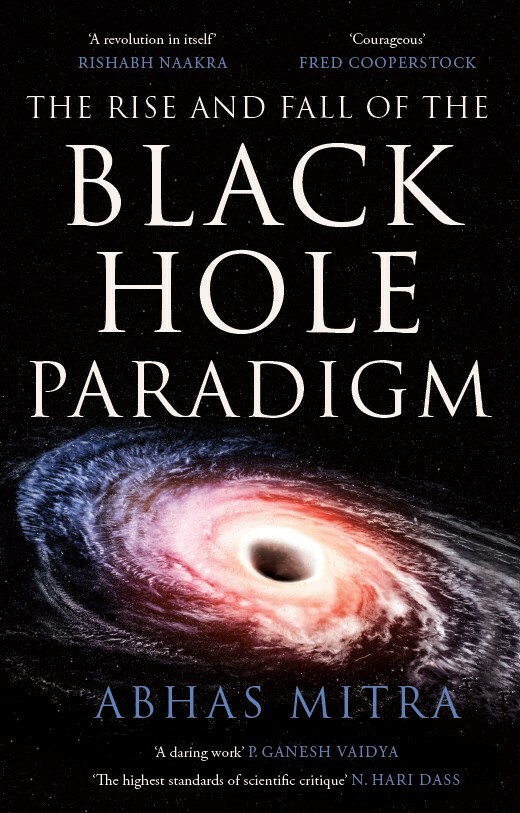 Book cover for The Rise and Fall of the Black Hole Paradigm