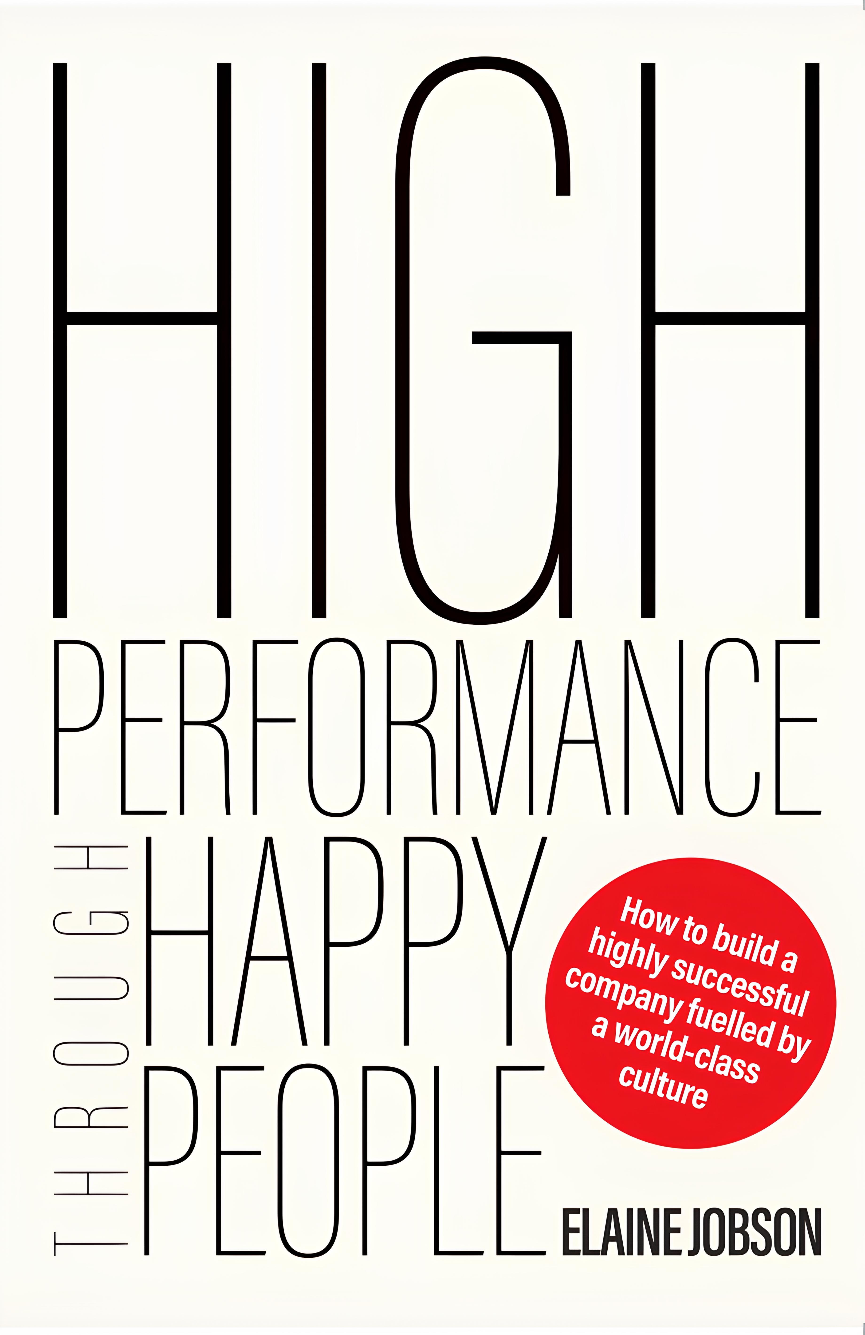 Book cover for High Performance Through Happy People