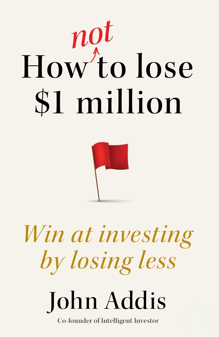 Book cover for How Not to Lose $1 Million