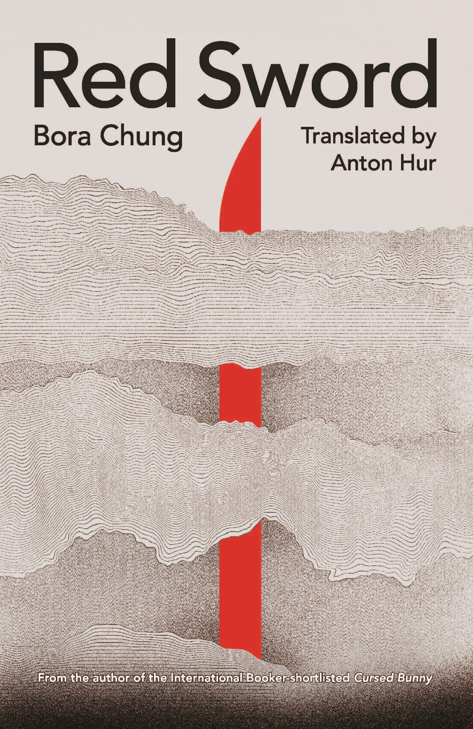 Book cover for Red Sword | from the International Booker-Shortlisted Author of Cursed Bunny