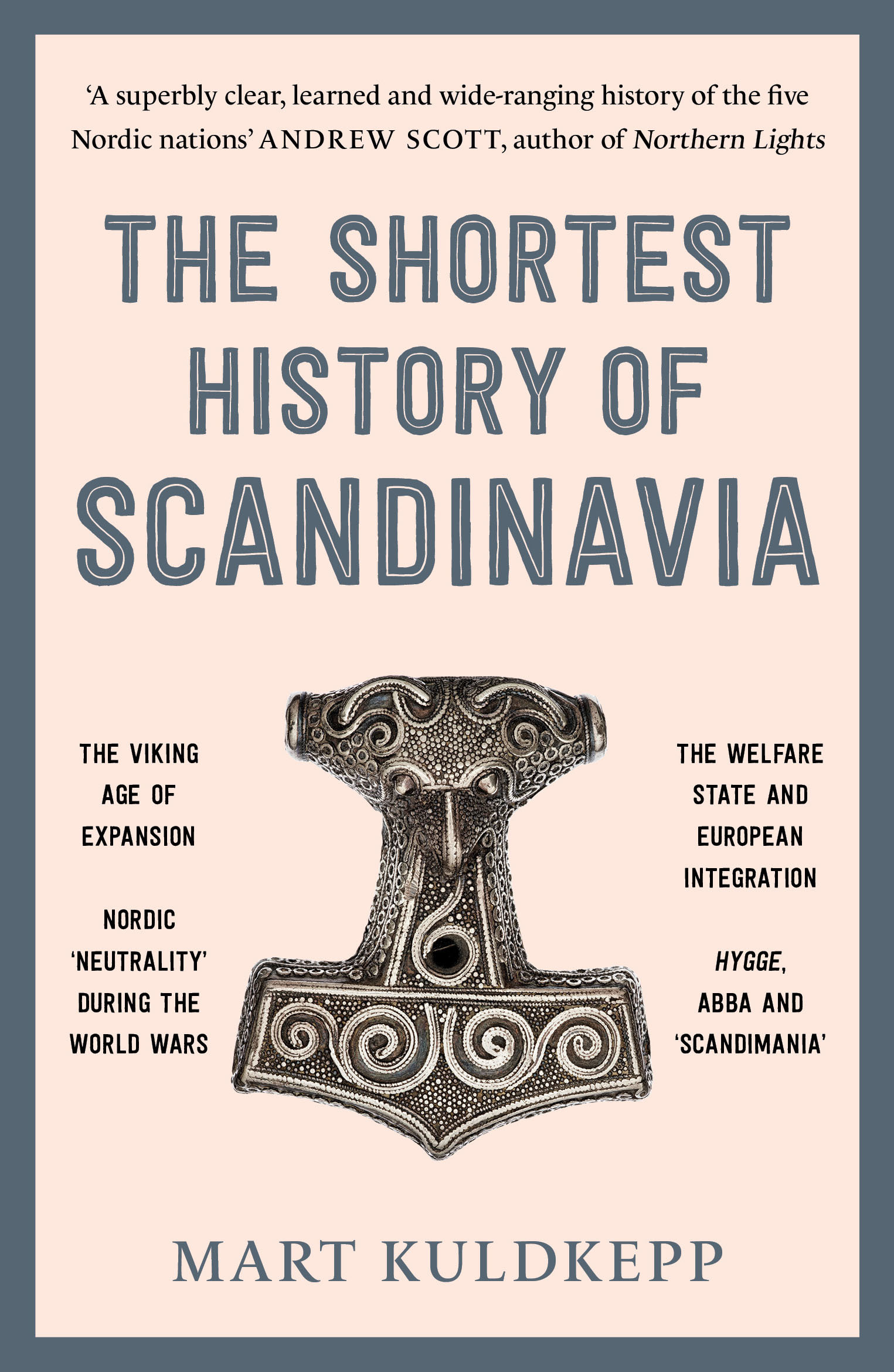Book cover for The Shortest History of Scandinavia