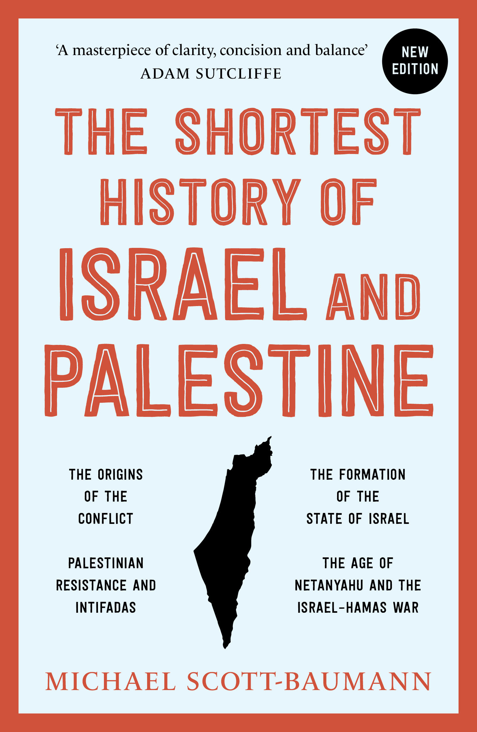 Book cover for The Shortest History of Israel and Palestine (New Edition)